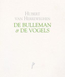 De bulleman & de vogels