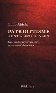 Patriottisme kent geen grenzen. Naar een nieuwe progressieve agenda voor Vlaanderen