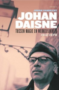 Johan Daisne, tussen magie en werkelijkheid