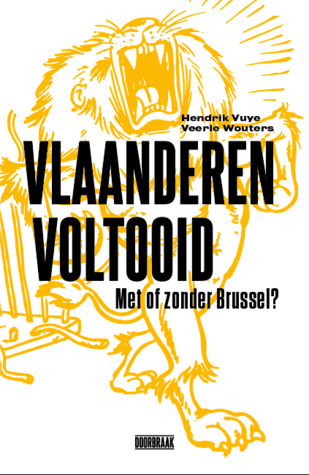 Vlaanderen voltooid. Met of zonder Brussel? 