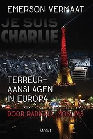 Terreuraanslagen in Europa door radicale moslims