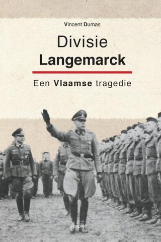 Divisie Langemarck: een Vlaamse tragedie