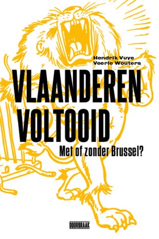 Vlaanderen voltooid. Met of zonder Brussel? 