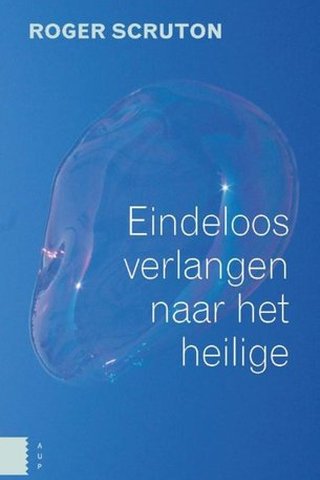 Eindeloos verlangen naar het heilige