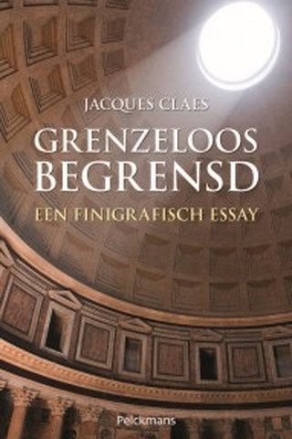 Grenzeloos begrensd. Een finigrafisch essay